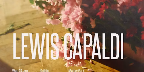 Lewis Capaldi Belfast Tickets
