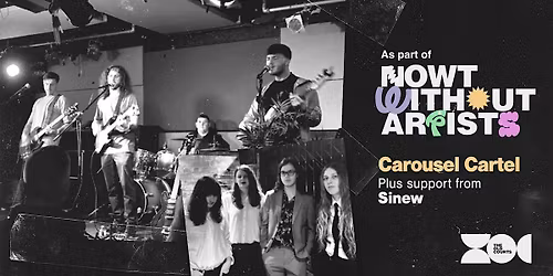 Nowt Without Artists: Carousel Cartel & Sinew