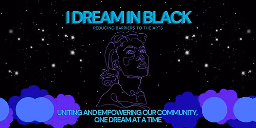 I Dream In Black: Collaging Black British History Exhibition