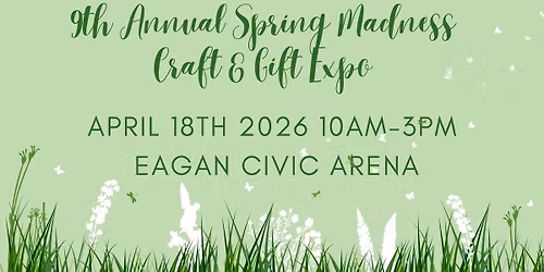9th Annual Spring Madness Craft & Gift Show