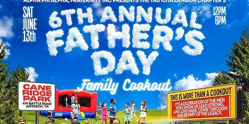 6th Annual Father's Day Family Cookout