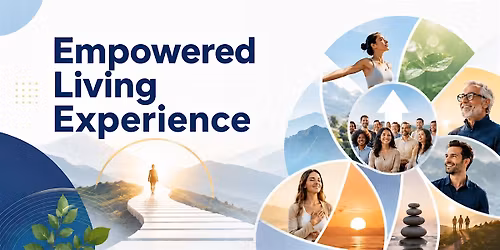 Empowered Living 2030: Roadmap to Success