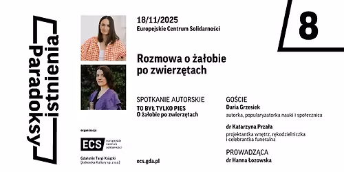 Rozmowa o \u017ca\u0142obie po zwierz\u0119tach \/ Paradoksy istnienia 8