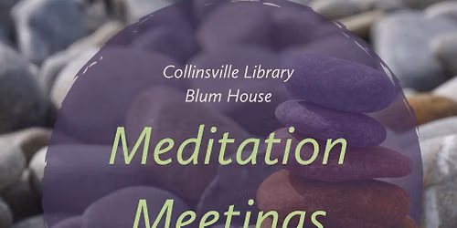 Meditation Meetings