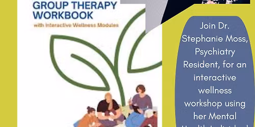 Dr. Stephanie Moss Presents Her Mental Health Workbook for Teens and Adults!