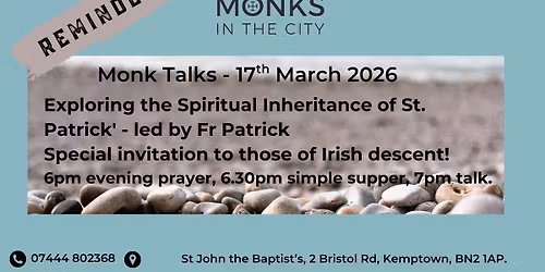 MONK TALKS - 'Exploring the Spiritual Inheritance of St. Patrick' with Fr Patrick