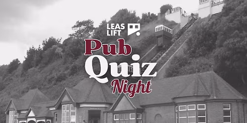 Leas Lift Pub Quiz Night