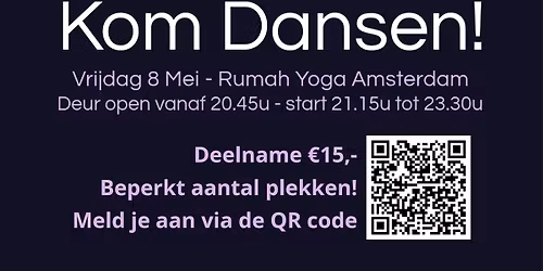 Ecstatic Dance - Voodoo Lounge Amsterdam 8 Mei