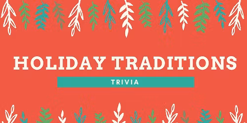 Holiday Traditions Trivia at The Brass Tap - Waterford Lakes
