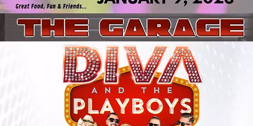 Diva and the Playboys @ The Garage Westfield, MA 1.9.26!