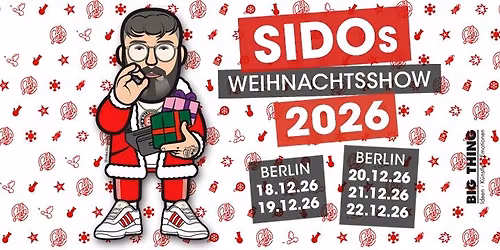 SIDOs WEIHNACHTSSHOW 2026 l 11.12. Berlin