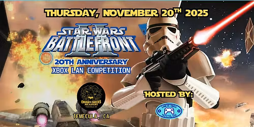 STAR WARS BATTLEFRONT II - 20TH ANNIVERSARY LAN PARTY