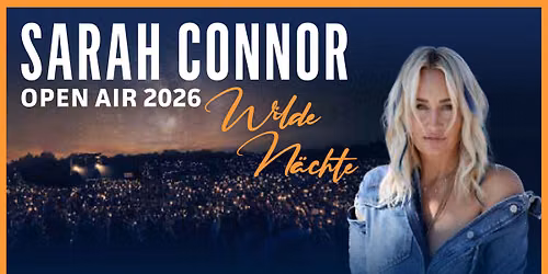Sarah Connor \u2022 F\u00fcssen \u2022 K\u00f6nigswinkel Open Airs