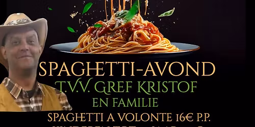 Woensdag 26 november 2025 Spaghetti avond T.V.V. Kristof Gref en zijn familie