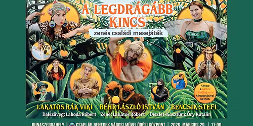 A legdr\u00e1g\u00e1bb kincs - zen\u00e9s csal\u00e1di mesej\u00e1t\u00e9k