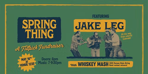 FidPick presents: Jake Leg w\/ Whiskey Mash @ Venue 1235