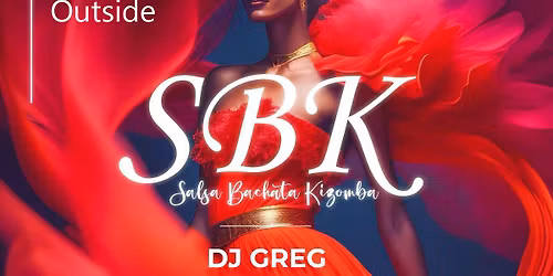 \u2b50\ufe0fSPECIAL SBK \u00e0 L'OUTSIDE\u2b50\ufe0f Dimanche 14 DECEMBRE Dj GREG 18h30 \u00e0 22h30