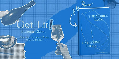 Get Lit: A Literary Salon\u2014 The M\u00f6bius Book
