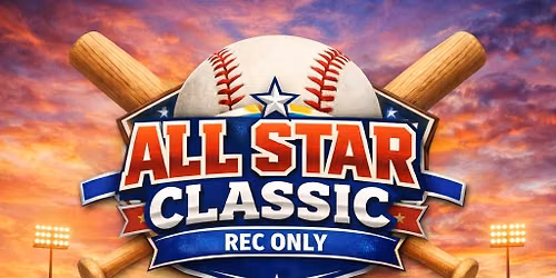 2026 All-Star Classic. Rec Only Tournement