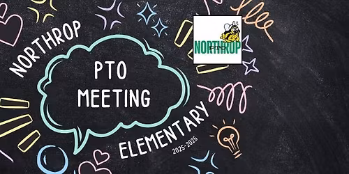Northrop PTO Meeting - November