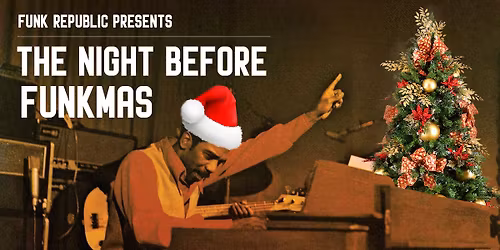 The Night Before FUNKMAS