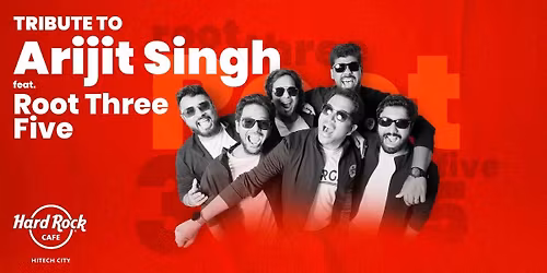 Tribute to Arijit Singh ft. Root Three Five