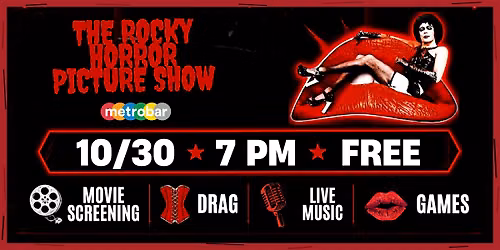 Rocky Horror Picture Show with Live Drag Hosts at metrobar