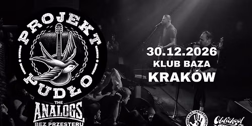 KRAK\u00d3W: 30.12.2026: PROJEKT PUD\u0141O czyli THE ANALOGS bez przesteru, Klub Baza