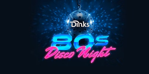 Dinks 80s Disco Night | Pickleball + Party \ud83e\udea9\ud83d\udd7a