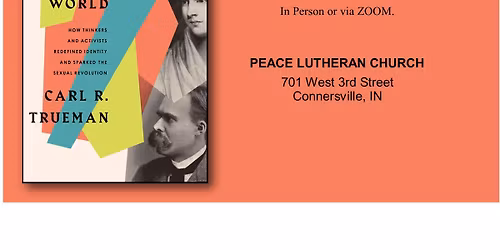 Book Study and Discussion: Strange New World by Carl R. Trueman