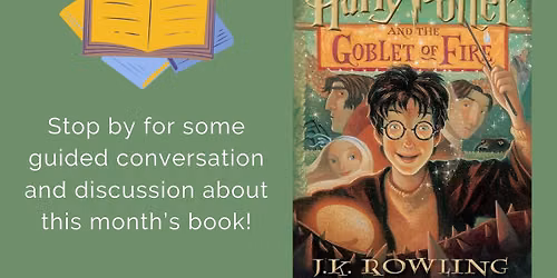 Family Book Club: Harry Potter and the Goblet of Fire