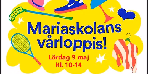 Mariaskolans v\u00e5rloppis 2026