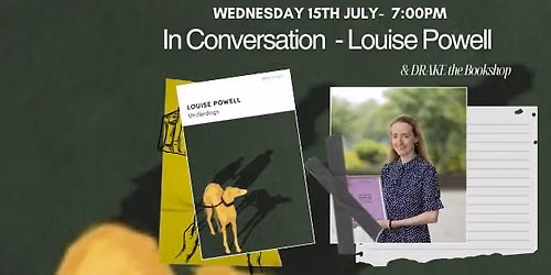 Underdogs - an Evening with Louise Powell