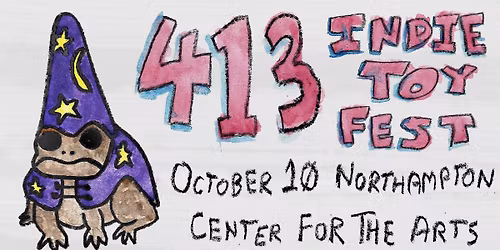 413 Indie Toy Fest