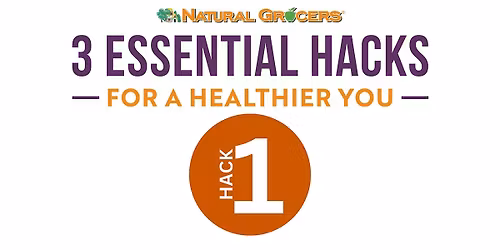 Natural Grocers Presents : Hack Your Health: Eat Like a Regenivore