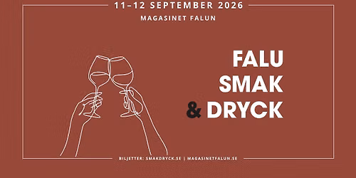 Falu Smak & Dryck 2026 | Magasinet Falun