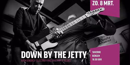 Taverne Live: Down by the Jetty | Bergen