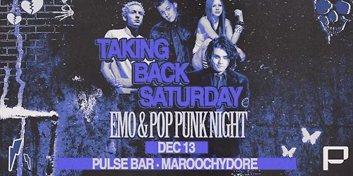 Taking Back Saturday: Emo & Pop Punk Night - Maroochydore