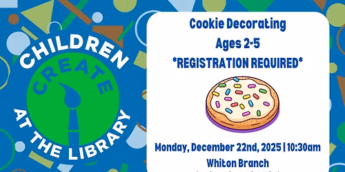 Cookie Decorating (Ages 2-5; Registration Begins 12\/15)