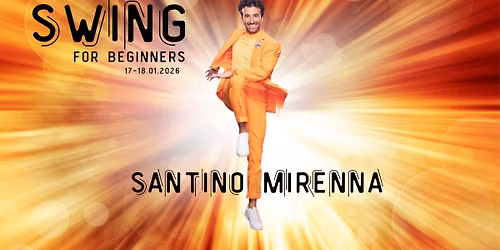 SWING for beginners with SANTINO MIRENNA 17-18.01.2026