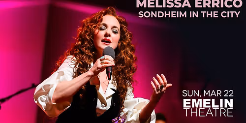 Melissa Errico at the Emelin Theatre