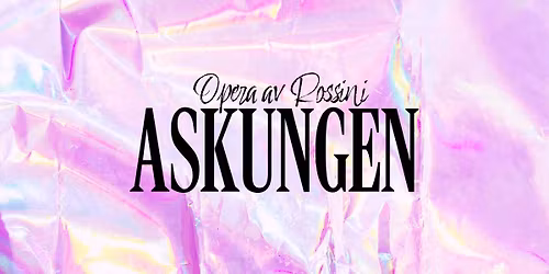 Askungen - Malm\u00f6 Opera p\u00e5 turn\u00e9
