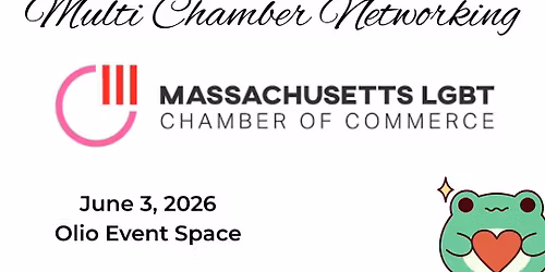 Multi Chamber Event with MA LGBT Chamber