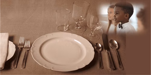 Let\u2019s Set the Table: Dining Etiquette & Tea for Children Ages 6\u201312 -
