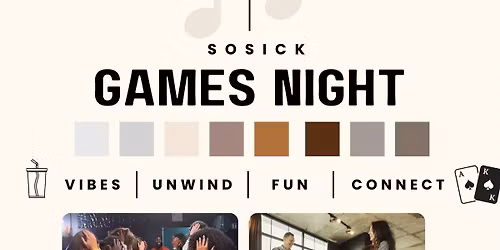 SoSick Games Night