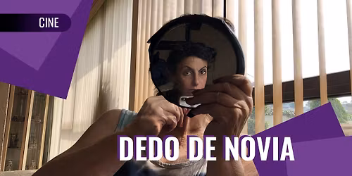 Cine Club en Cartelera: ESTRENO Dedo de Novia