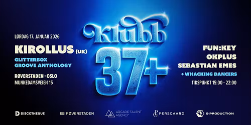 Klubb 37+ pres. Kirollus (Glitterbox - UK)