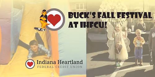 Buck's Fall Festival at IHFCU!