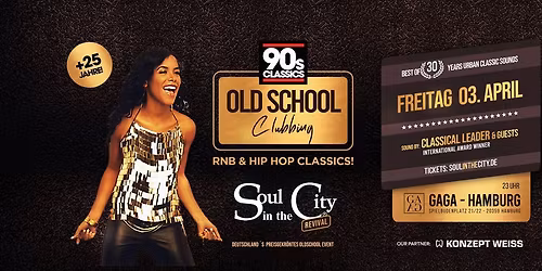 Old School Clubbing, SOUL in the CITY in Hamburg