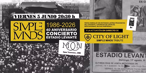 CITY OF LIGHT (Simple Minds tribute)-CONCIERTO ANIVERSARIO ESTADIO LEVANTE UD